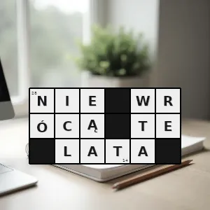 Hasło krzyżówkowe piosenka ireny jarockiej - nie wrócą te lata – rozwiązanie, synonimy, podpowiedzi i definicje krzyżówkowe